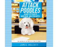 Attack_Poodles_and_Other_Media_Mutants